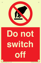 do-not-switch-off-prohibition-sign~